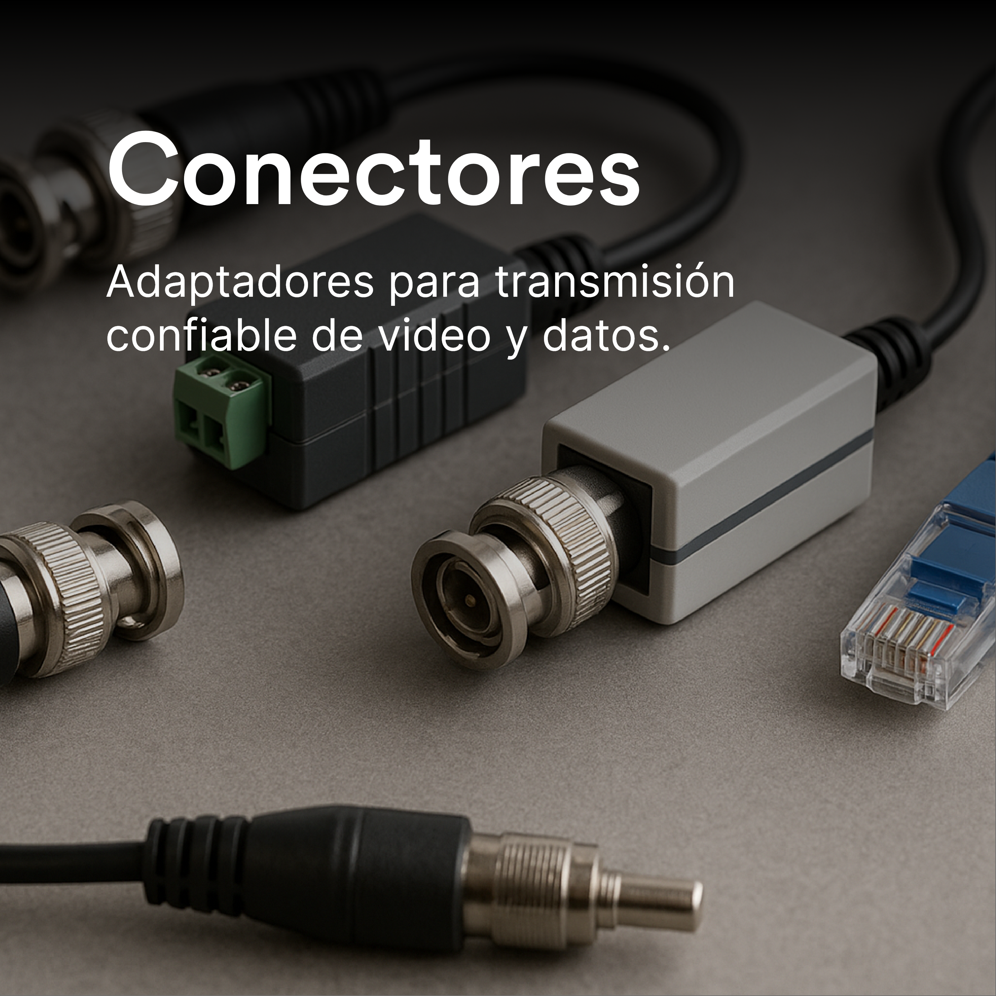 Conectores y Baluns