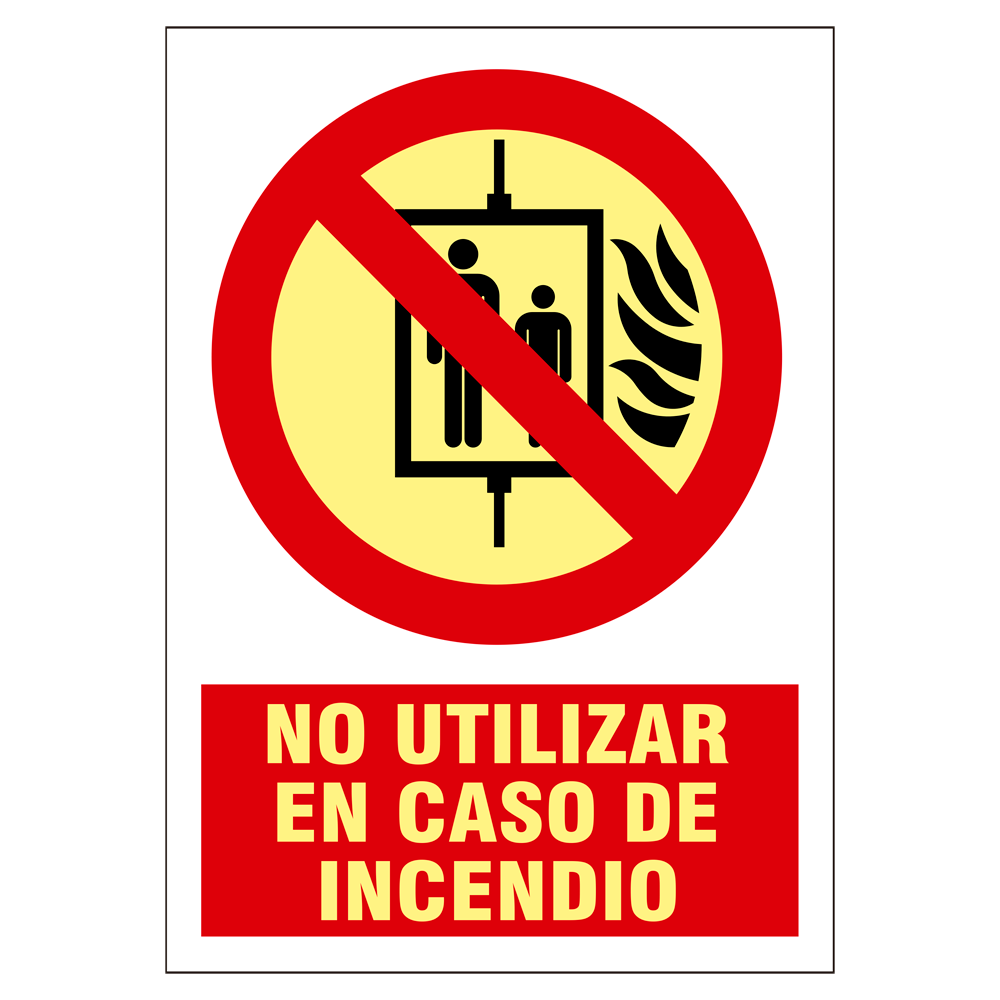 MARCA BLANCA SIGNS-4175B-2129 - Cartel de señalización - Equipos de protección contra incendios - No usar en caso de incendio - Colores fotoluminiscentes - Categoría B - Distancia de Visualización <10m